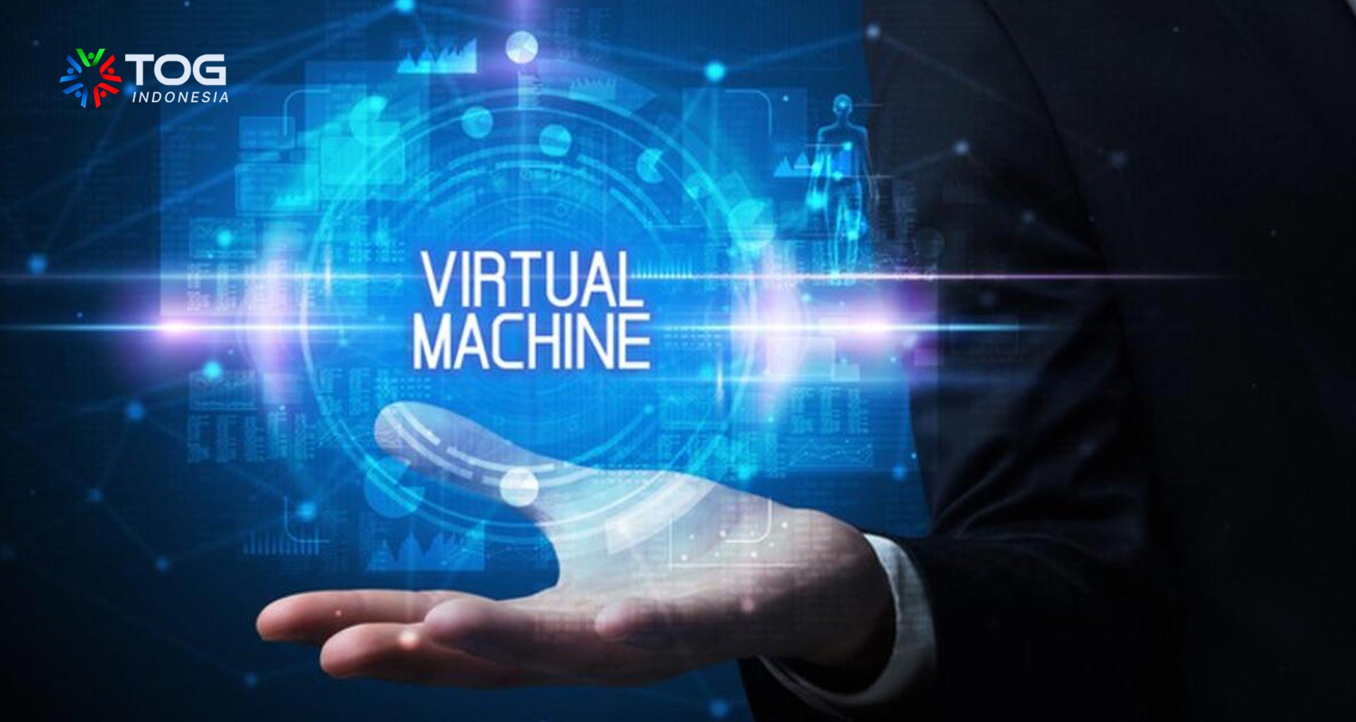 Apa itu Virtual Machine