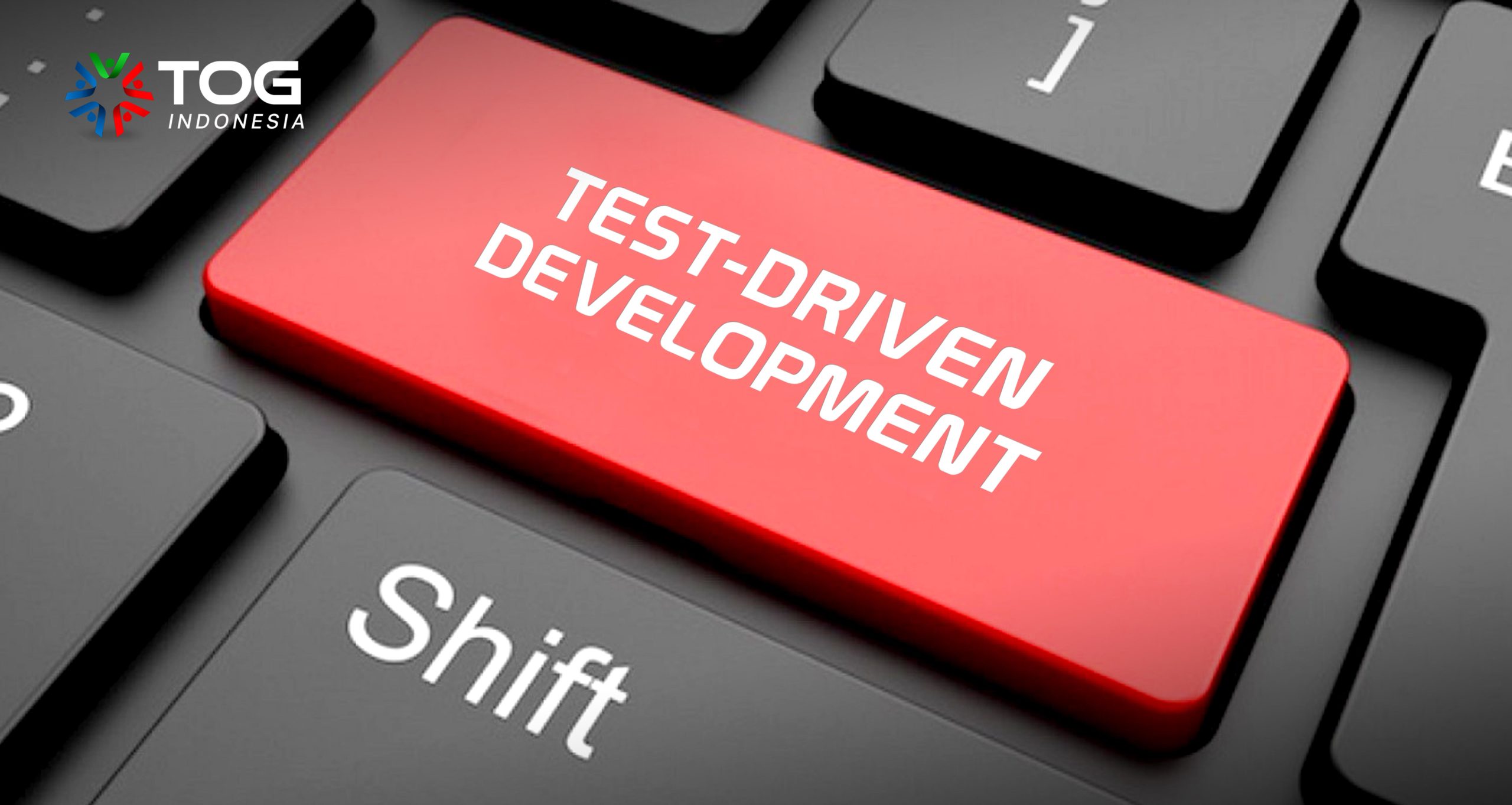 Mengenal Test Driven Development Secara Lengkap